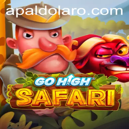 Experience the Thrill of GoHighSafari with APALDO: A Comprehensive Guide